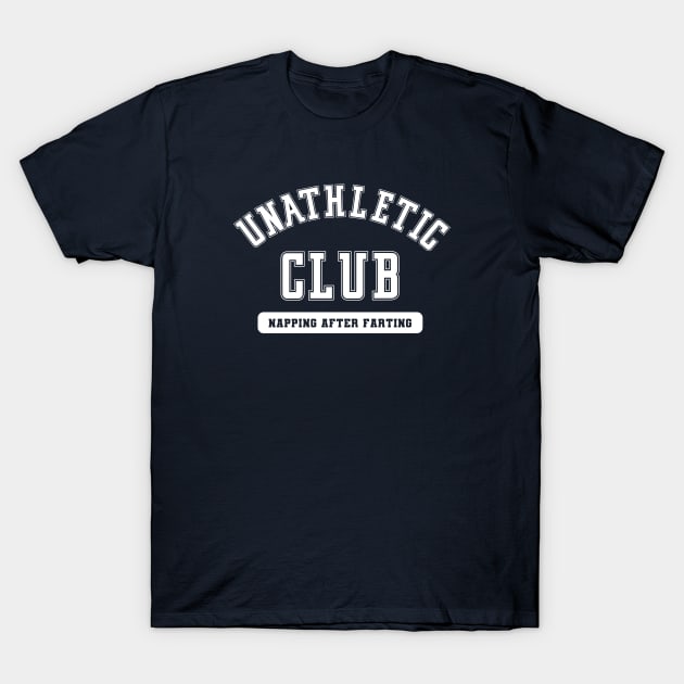 UN-ATHLETIC CLUB T-Shirt by ölümprints